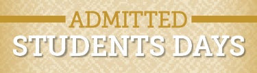 Admitted Students Days